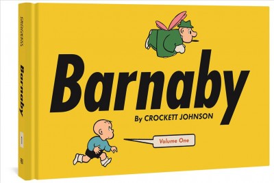 Barnaby. Volume one, 1942-1943 / by Crockett Johnson.