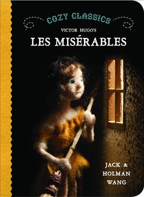 Victor Hugo's Les misérables / by Jack and Holman Wang.