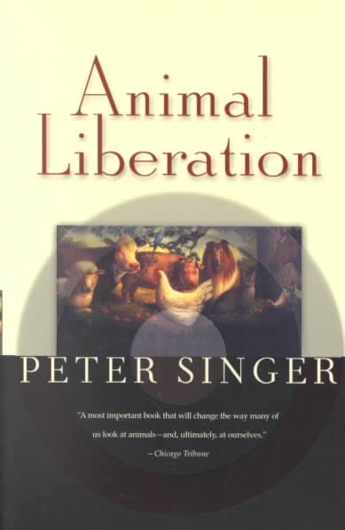 Animal liberation / Peter Singer.