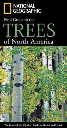 National Geographic field guide to the trees of North America / by Keith Rushforth and Charles Hollis.