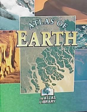 Atlas of earth / Alexa Stace ; consulting editor, Dougal Dixon.