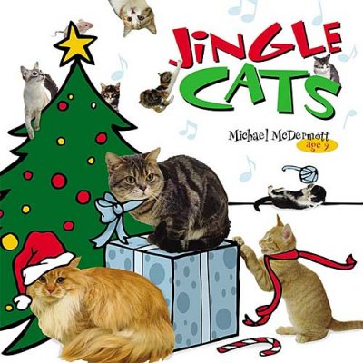 Jingle cats / by Michael McDermott, age 9 ; [with Amy Parker].