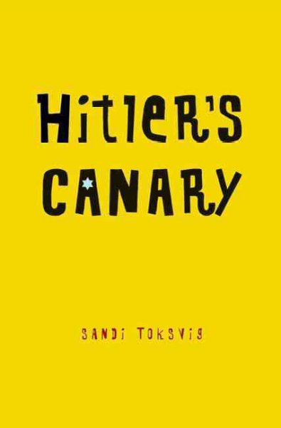 Hitler's canary / Sandi Toksvig.