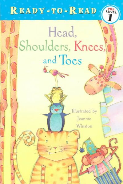 Head, shoulders, knees, and toes / illustrated by Jeannie Winston.