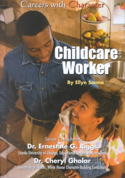 Childcare worker / by Ellyn Sanna.