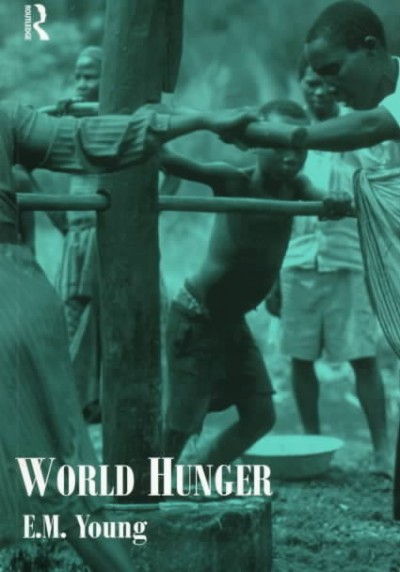 World hunger [electronic resource] / Liz Young.
