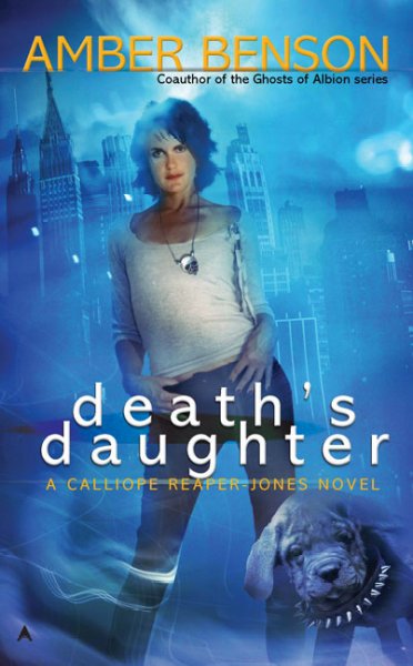 Death's daughter / Amber Benson.