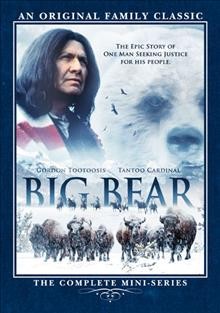 Big bear [videorecording] / director, Gil Cardinal.