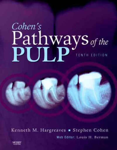 Cohen's Pathways of the Pulp.