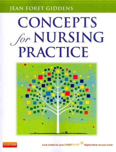 Concepts for nursing practice / [edited by] Jean Foret Giddens.