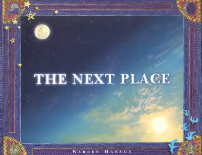The next place / Warren Hanson.