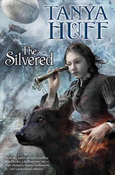 The Silvered / Tanya Huff.