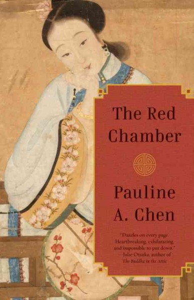 The red chamber [electronic resource] / Pauline A. Chen.