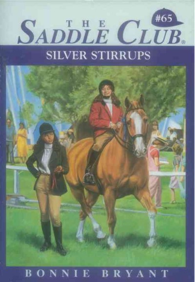 Silver stirrups [electronic resource] / Bonnie Bryant.