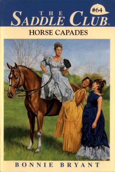 Horse capades [electronic resource] / Bonnie Bryant.