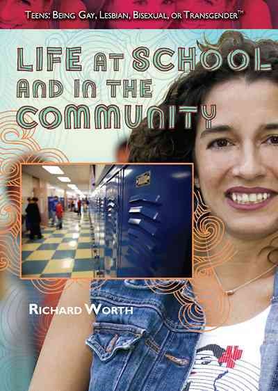 Life at school and in the community [electronic resource] / Richard Worth.