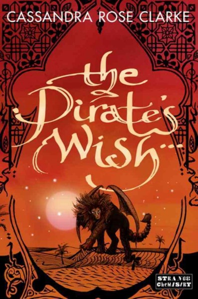 The pirate's wish [electronic resource] / Cassandra Rose Clarke.