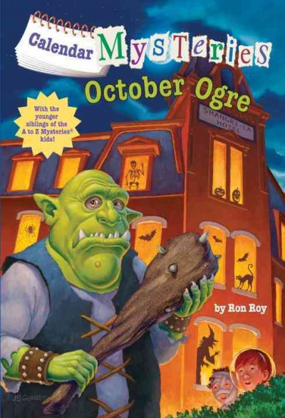 October ogre [electronic resource] / by Ron Roy ; illustrated by John Steven Gurney.