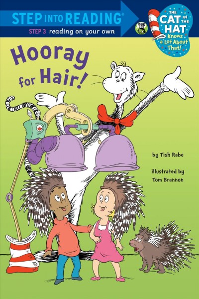 Hooray for hair! [electronic resource] / by Tish Rabe.