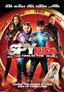 Spy kids. All the time in the world [DVD videorecording] / Dimension Films presents ; a Troublemaker Studios production ; produced by Robert Rodriguez and Elizabeth Avellǹ ; directed and written by Robert Rodriguez.