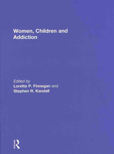 Women, children, and addiction.