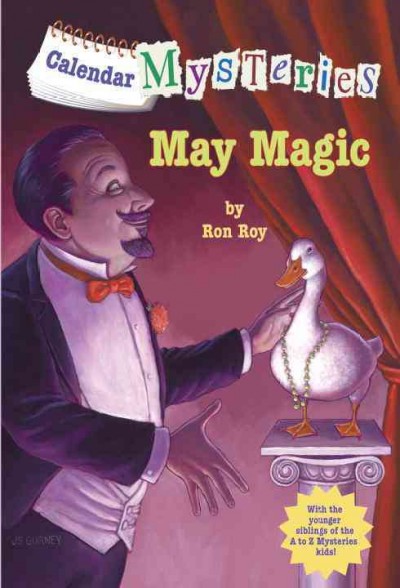 May magic [electronic resource] / by Ron Roy ; illustrated by John Steven Gurney.