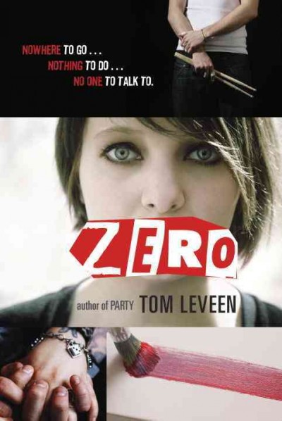 Zero [electronic resource] / Tom Leveen.