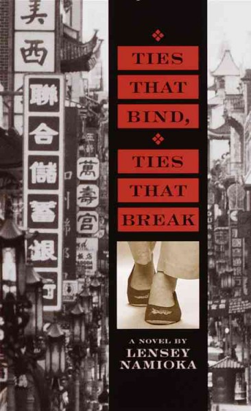 Ties that bind, ties that break [electronic resource] : a novel / by Lensey Namioka.