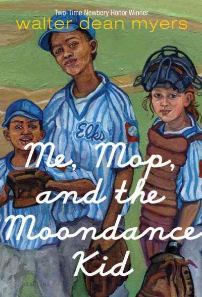 Me, Mop, and the Moondance Kid [electronic resource] / Walter Dean Myers ; illustrated by Rodney Pate.