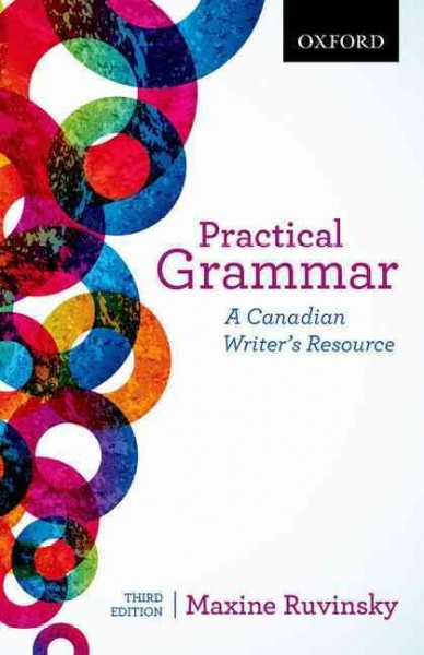 Practical grammar : a Canadian writer's resource / Maxine Ruvinsky.