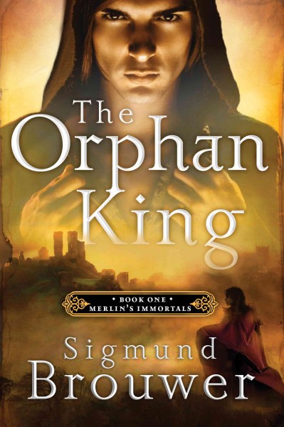 The orphan king [electronic resource] : a novel / Sigmund Brouwer.