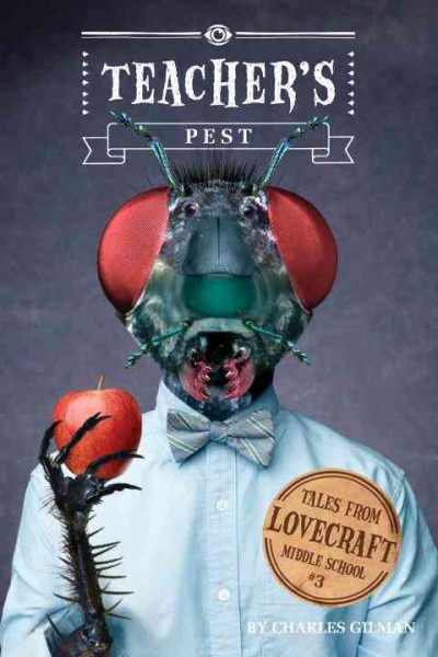 Teacher's pest [electronic resource] / by Charles Gilman ; illustrations by Eugene Smith.