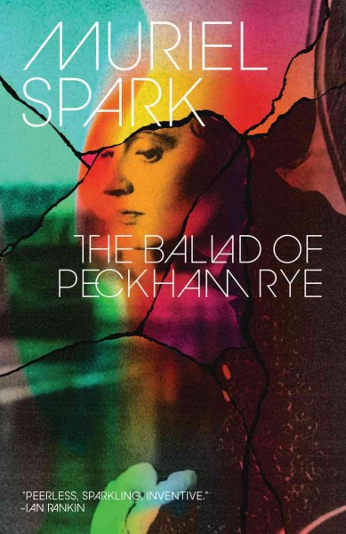 The ballad of Peckham Rye / Muriel Spark.