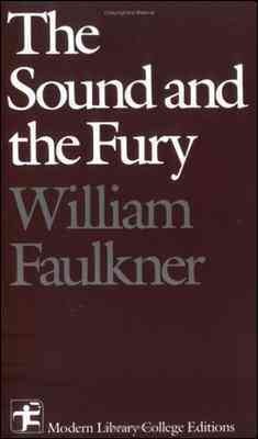The sound and the fury / William Faulkner.