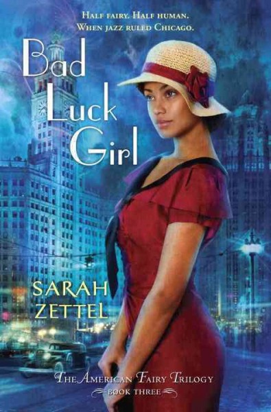 Bad luck girl [electronic resource] / Sarah Zettel.