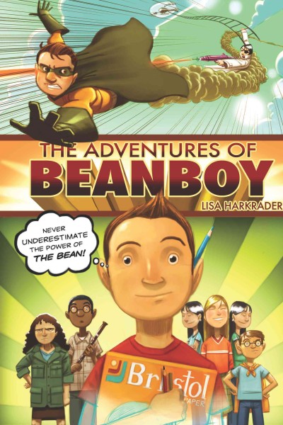 The adventures of Beanboy [electronic resource] / written and illustrated by Lisa Harkrader.