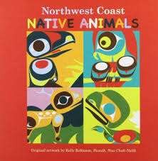 Northwest Coast Native animals : with Joy the Hummingbird.