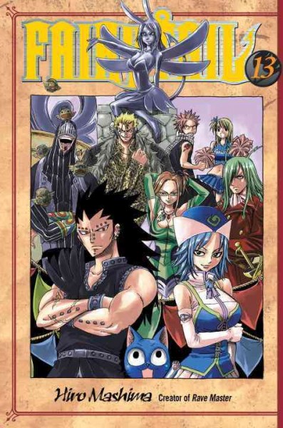 Fairy tail. 13 / Hiro Mashima ; translated and adapted by William Flanagan ; lettered by North Market Street Graphics.