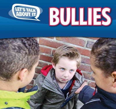 Bullies / Caitie McAneney.