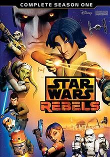Star Wars rebels. Complete season 1 [videorecording] / Disney.
