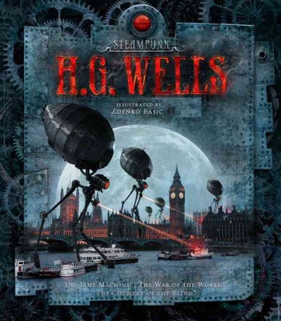 H.G. Wells / illustrated by Zdenko Basic.