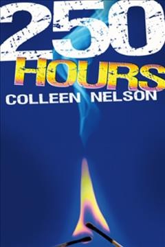 250 hours Teen Book Club set of 6 : Please contact the children's librarian to borrow set.  / Colleen Nelson.