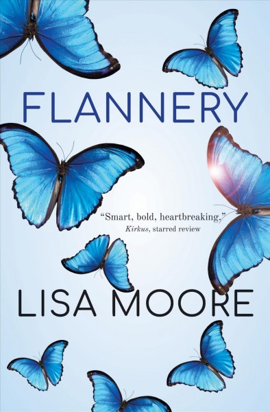 Flannery [electronic resource]. Lisa Moore.