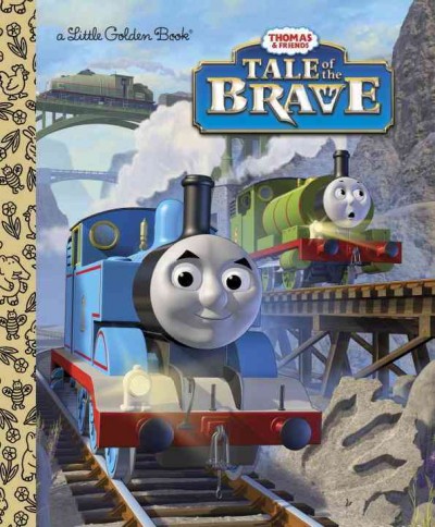 Tale of the brave (thomas & freinds) [electronic resource]. W. Rev Awdry.
