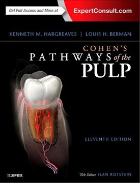 Cohen's pathways of the pulp / Kenneth M. Hargreaves and Louis H. Berman.