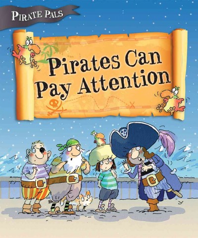 Pirates can pay attention / Tom Easton.