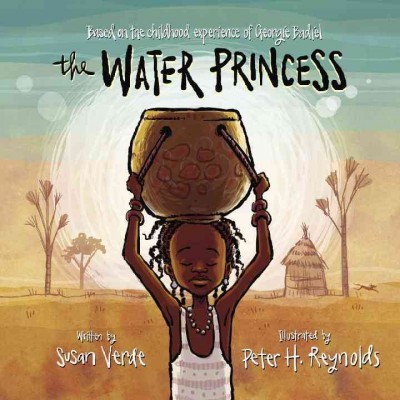 The water princess / written by Susan Verde ; illustrated by Peter H. Reynolds.