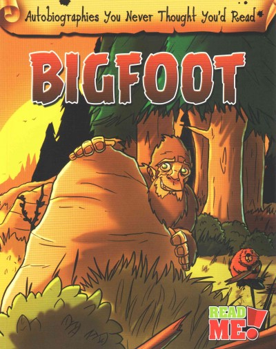 Bigfoot / Catherine Chambers.