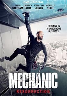 Mechanic resurrection [video recording (DVD)] / producers, John Thompson, Robert Earl, David Winkler, William Charloff ; writers, Philip Shelby, Tony Mosher, Michelle Long ; director, Dennis Gansel.