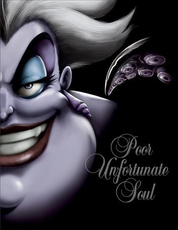 Poor unfortunate soul : a tale of the sea witch / Serena Valentino.